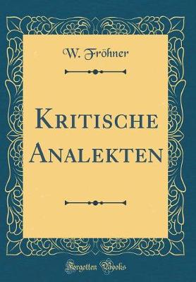 Book cover for Kritische Analekten (Classic Reprint)