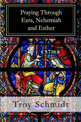 Book cover for Praying Through Ezra, Nehemiah, Esther