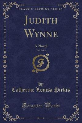 Book cover for Judith Wynne, Vol. 2 of 3
