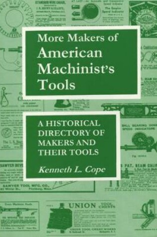 Cover of More Makers of American Machinist's Tools