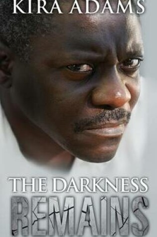 Cover of The Darkness Remains