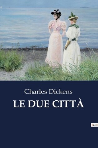 Cover of Le Due Città