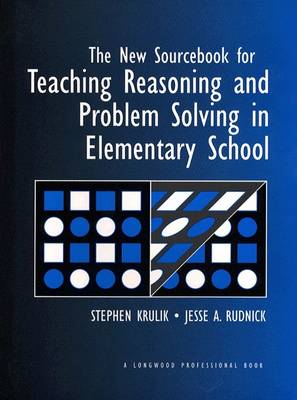 Book cover for The New Sourcebook for Teaching Reasoning and Problem Solving in Elementary Schools