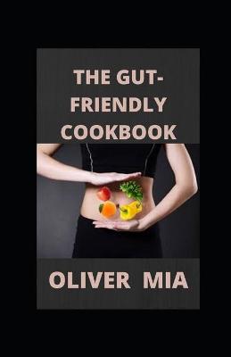 Book cover for The Gut-Friendly Cookbook