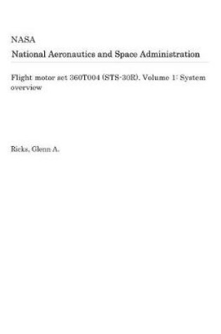 Cover of Flight Motor Set 360t004 (Sts-30r). Volume 1