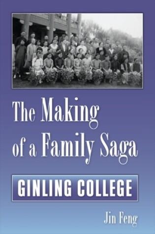 Cover of The Making of a Family Saga