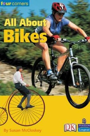 Cover of Four Corners: All About Bikes