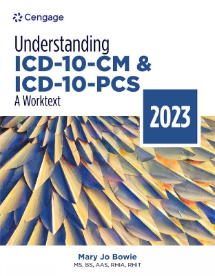 Book cover for Understanding ICD-10-CM and ICD-10-PCS: A Worktext, 2023 Edition