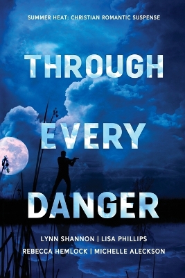 Book cover for Through Every Danger