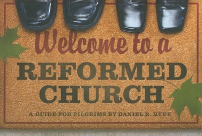 Book cover for Welcome To A Reformed Church