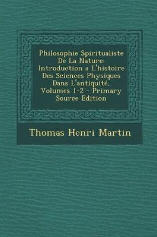 Cover of Philosophie Spiritualiste de La Nature