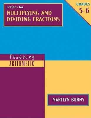 Book cover for Lessons for Multiplying and Dividing Fractions