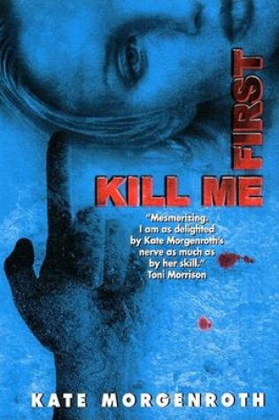 Cover of Kill ME First