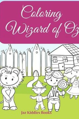 Cover of Coloring Wizard of Oz
