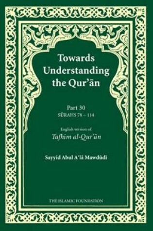 Cover of Towards Understanding the Quran