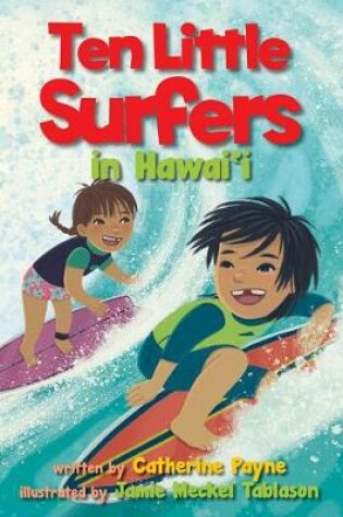 Cover of 10 Little Surfers in Hawaii