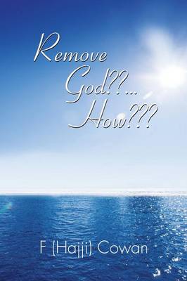 Cover of Remove God ... How