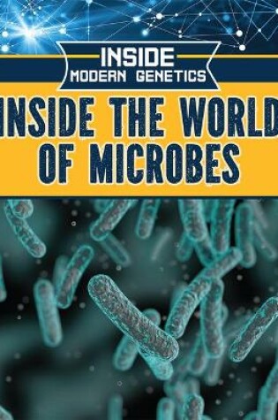 Cover of Inside the World of Microbes