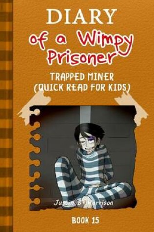 Cover of Diary of a Wimpy Prisoner