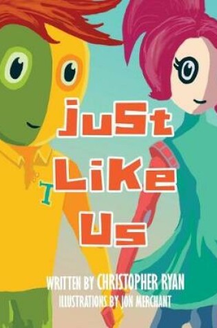 Cover of Just Like Us