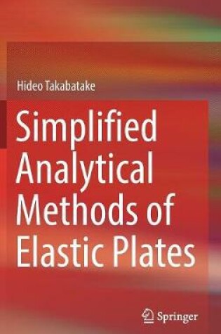 Cover of Simplified Analytical Methods of Elastic Plates