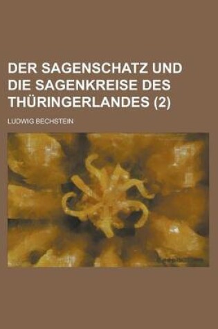 Cover of Der Sagenschatz Und Die Sagenkreise Des Thuringerlandes (2)