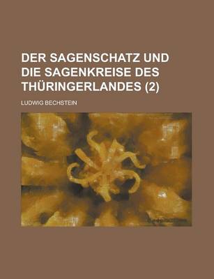 Book cover for Der Sagenschatz Und Die Sagenkreise Des Thuringerlandes (2)