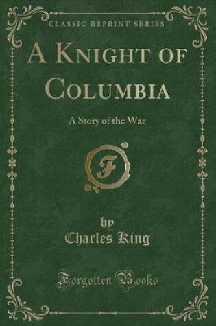 Cover of A Knight of Columbia