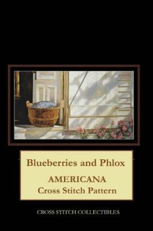 Cover of Blueberries and Phlox