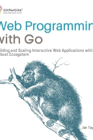 Cover of Web Programming with Go (Edition1)