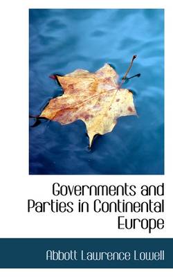 Book cover for Governments and Parties in Continental Europe