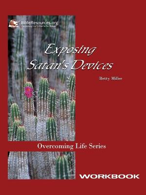 Book cover for Exposing Satan's Devices Workbook