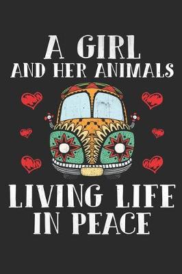 Book cover for A girl and her animal living life in peace