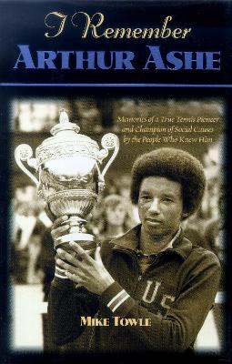 Cover of I Remember Arthur Ashe