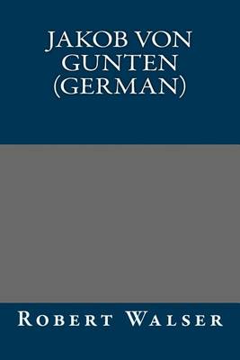 Book cover for Jakob Von Gunten (German)