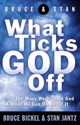 Book cover for What Ticks God Off