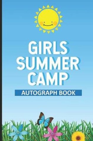 Cover of Girls Summer Camp Autograph Book