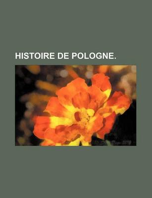 Book cover for Histoire de Pologne.