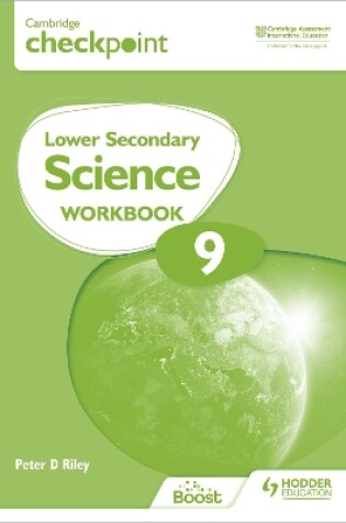 Cover of Cambridge Checkpoint Lower Secondary Science Workbook 9