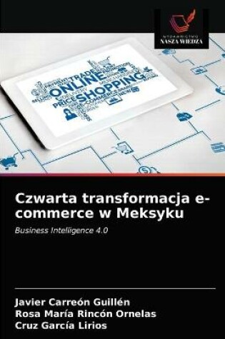 Cover of Czwarta transformacja e-commerce w Meksyku