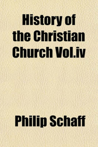 Cover of History of the Christian Church Vol.IV