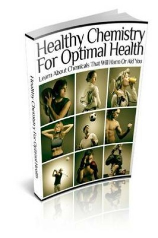 Cover of Healthy Chemistry for Optimal Health