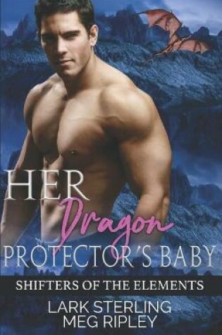 Cover of Her Dragon Protector's Baby