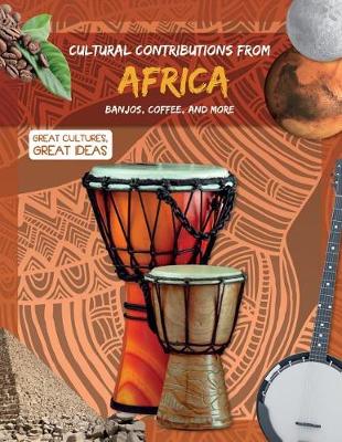 Cover of Cultural Contributions from Africa