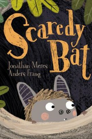 Cover of Scaredy Bat