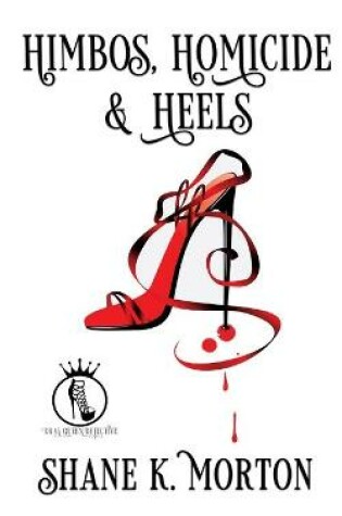 Cover of Himbos, Homicide and Heels