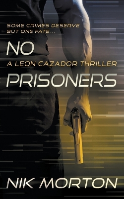 Book cover for No Prisoners