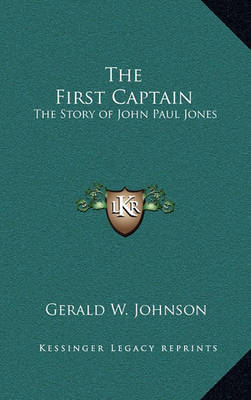 Book cover for The First Captain