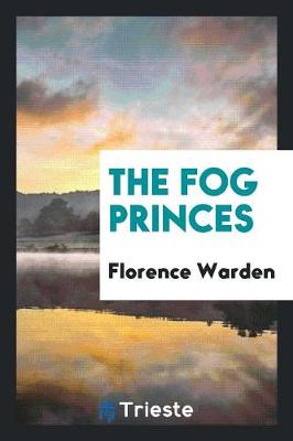 Book cover for The Fog Princes