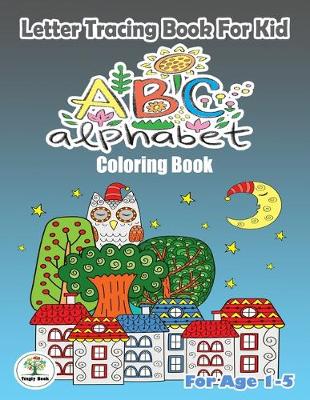 Book cover for Letter Tracing book for kid ABC Alphabet Coloring Book.